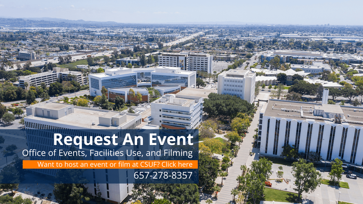 Want to host an event or film at CSUF? Click Here